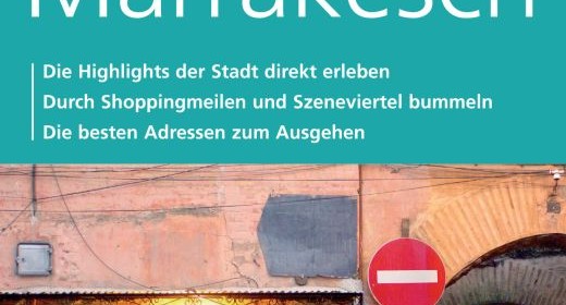 DuMont direkt-Reiseführer Marrakesch – Den Herzschlag der Medina spüren